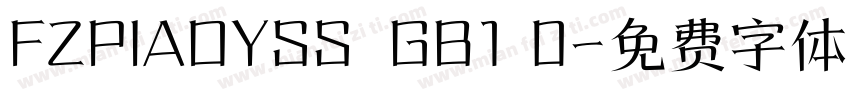 FZPIAOYSS  GB1 0字体转换